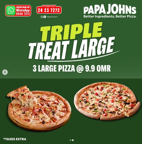 Papa Johns Oman Triple treat large offer